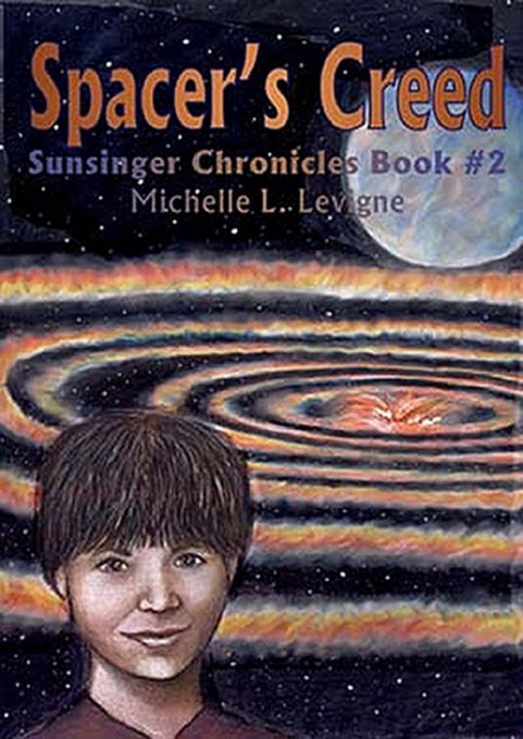 Title details for Sunsinger Chronicles Book 2: Spacer's Creed by Michelle Levigne - Available